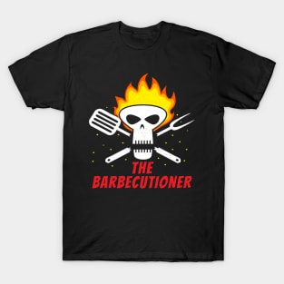 The Barbecutioner T-Shirt